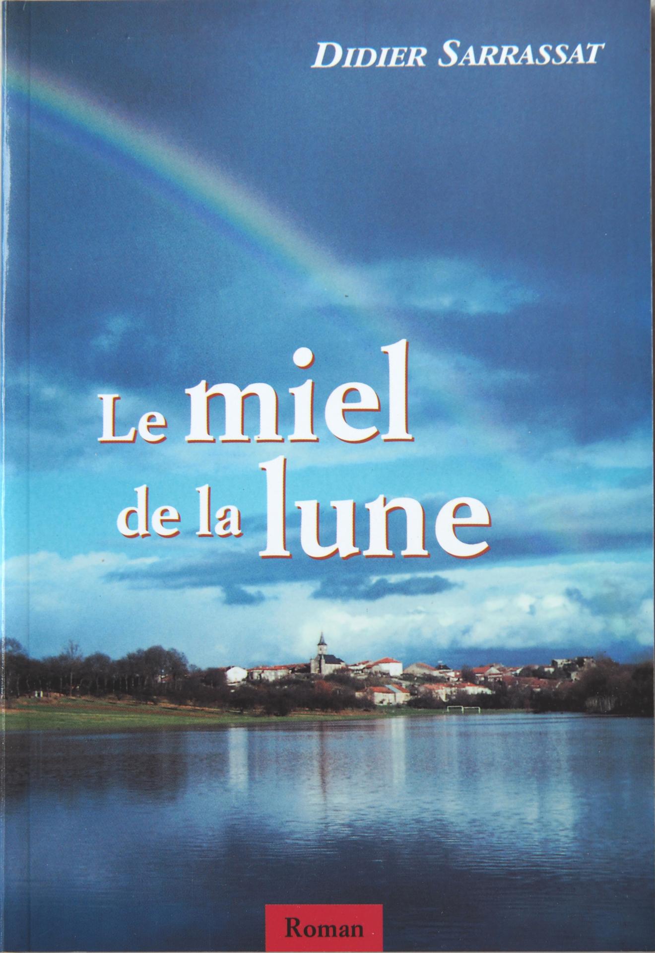 Le miel et la lune